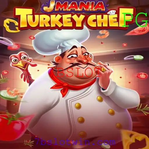 Explore o Fascinante Mundo de JManiaTurkeyChef com 7BSLOT